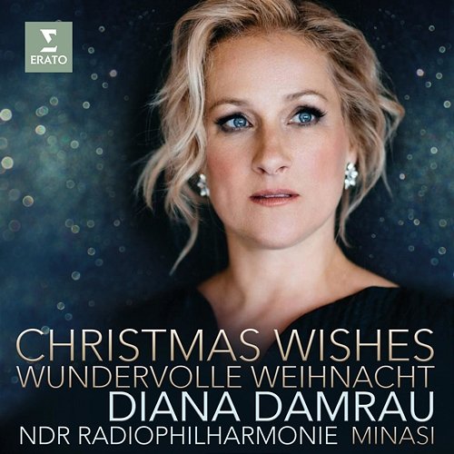 Christmas Wishes - Wundervolle Weihnacht - Franck: Panis angelicus Diana Damrau