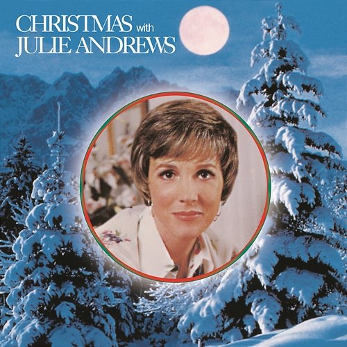 Christmas With Julie Andrews Julie Andrews