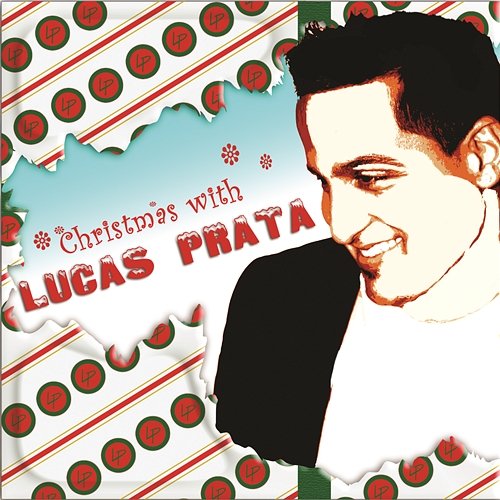 Christmas with Lucas Prata Lucas Prata