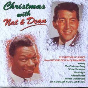Christmas With Nat & Dean Nat King Cole