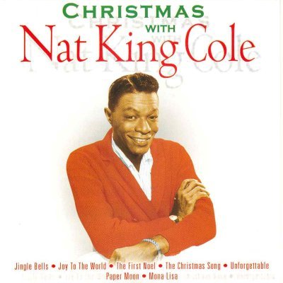 Christmas With Nat King Cole Nat King Cole