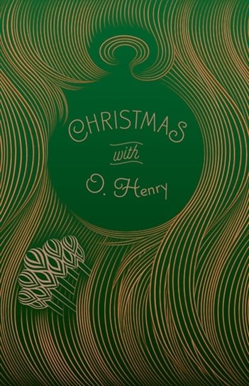 Christmas with O. Henry Henry O.