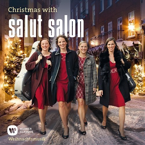 Christmas With Salut Salon - Weihnachtsmusik Salut Salon