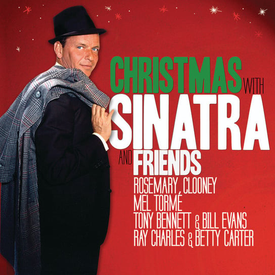 Christmas with Sinatra and Friends Sinatra Frank