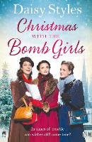 Christmas with the Bomb Girls Styles Daisy
