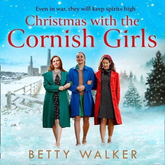 Christmas with the Cornish Girls (The Cornish Girls Series) Walker Betty