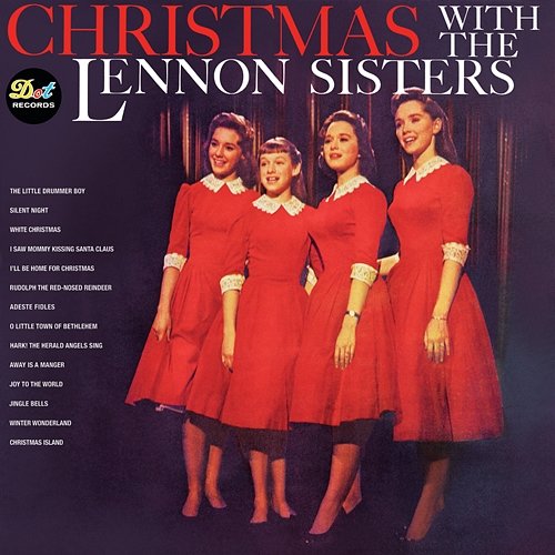 Christmas With The Lennon Sisters The Lennon Sisters