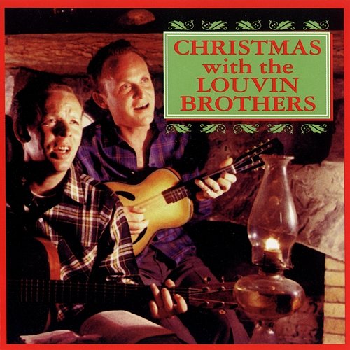 Christmas With The Louvin Brothers The Louvin Brothers