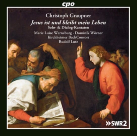 Christoph Graupner: Jesus Ist Und Bleibt Mein Leben Various Artists