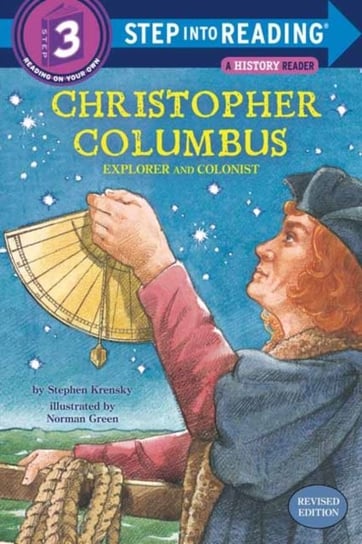 Christopher Columbus: Explorer and Colonist Krensky Stephen