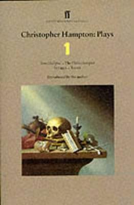 Christopher Hampton Plays 1 Hampton Christopher