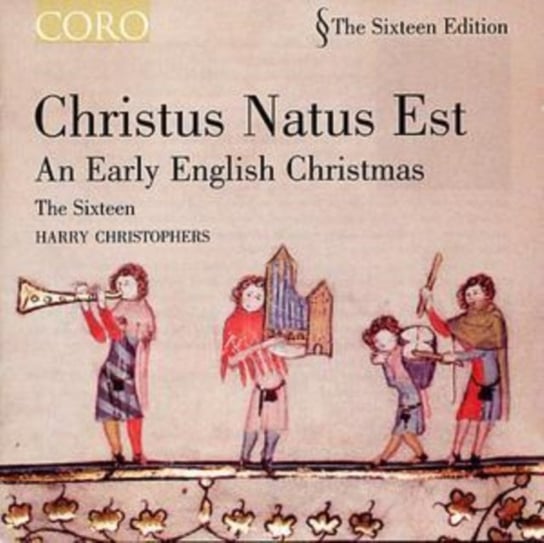 Christus Natus Est: An Early English Christmas Coro