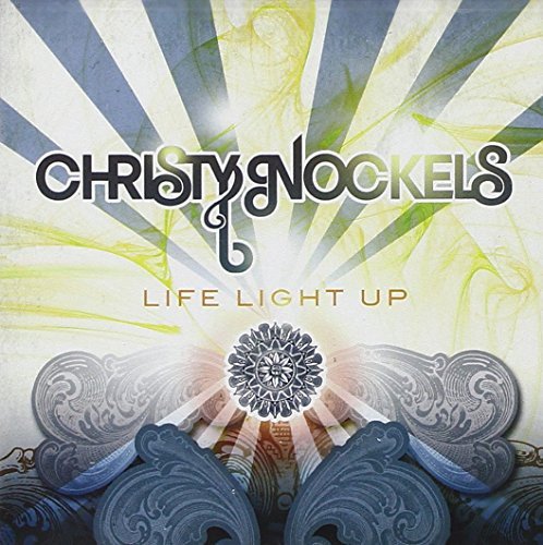 Christy Nockels-Life Light Up Various Artists