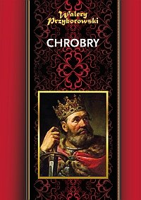 Chrobry Przyborowski Walery