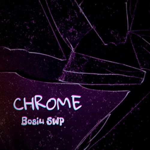 CHROME BosiuSWP