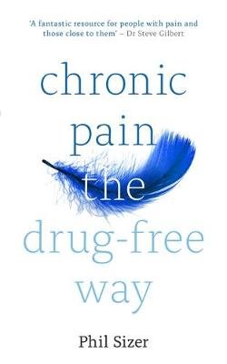 Chronic Pain The Drug-Free Way Sizer Phil