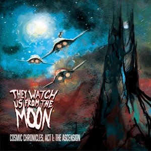 Chronicle: Act 1, the Ascension, płyta winylowa They Watch Us From the Moon