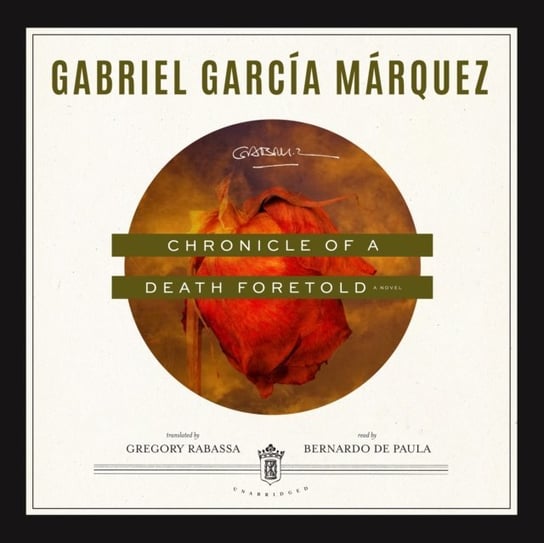 Chronicle of a Death Foretold Marquez Gabriel Garcia
