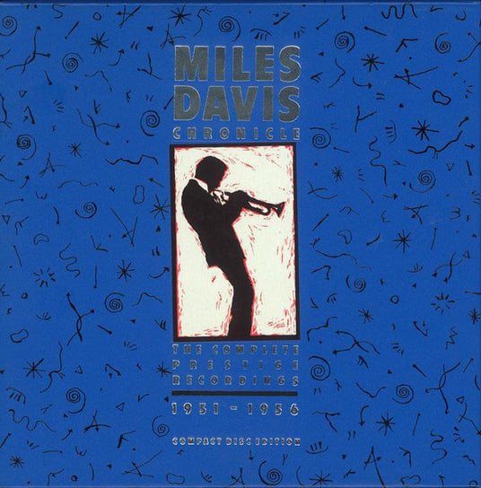 Chronicle: The Complete Prestige Recordings, 1951-1956 Davis Miles