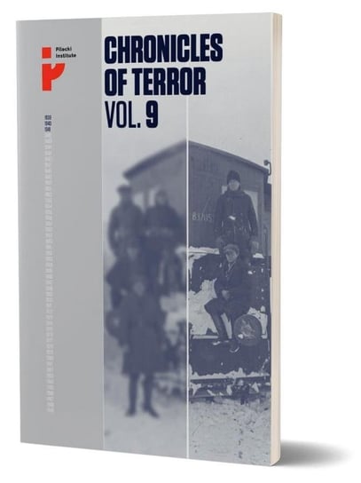 Chronicles of Terror. Volume 9. Soviet... Opracowanie zbiorowe