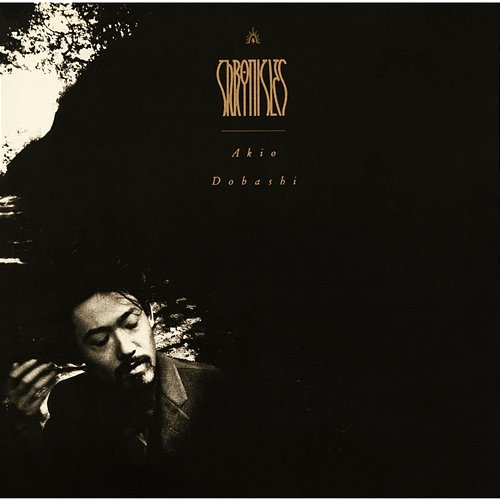 CHRONICLES / VOL. ONE Akio Dobashi