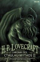 Chronik des Cthulhu-Mythos II Lovecraft Howard Phillips