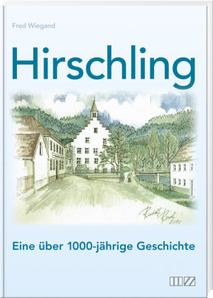 Chronik Hirschling MZ Buchverlag