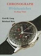 Chronograph Wristwatches Lang Gerd R., Meis Reinhard