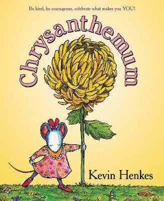 Chrysanthemum: A First Day of School Book for Kids Henkes Kevin
