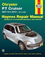 Chrysler PT Cruiser: 2001 Thru 2010 All Models Maddox Robert, Haynes Manuals Editors Of, Editors Of Haynes Manuals, Quayside