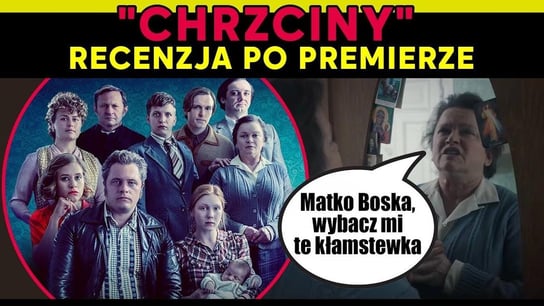 "Chrzciny" dziś premiera!  IPP TV - Idź Pod Prąd Na Żywo - podcast Opracowanie zbiorowe