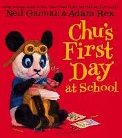 Chu's First Day at School Gaiman Neil