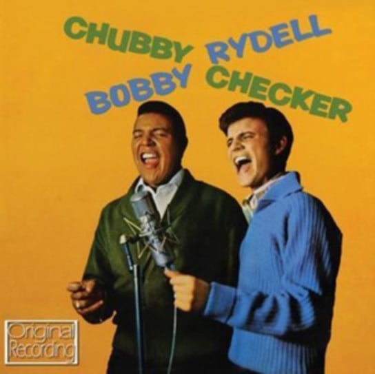 Chubby Checker & Bobby Rydell Checker Chubby, Rydell Bobby