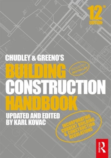 Chudley and Greenos Building Construction Handbook Opracowanie zbiorowe