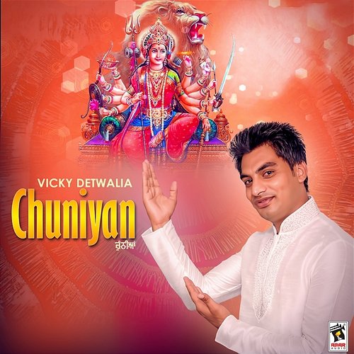 Chuniyan Vicky Detwalia