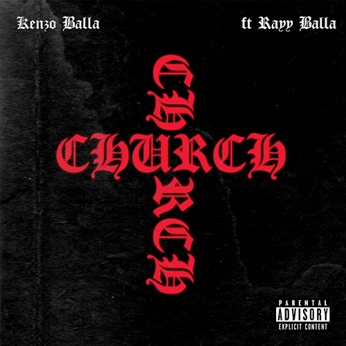 Church Kenzo Balla feat. Rayy Balla