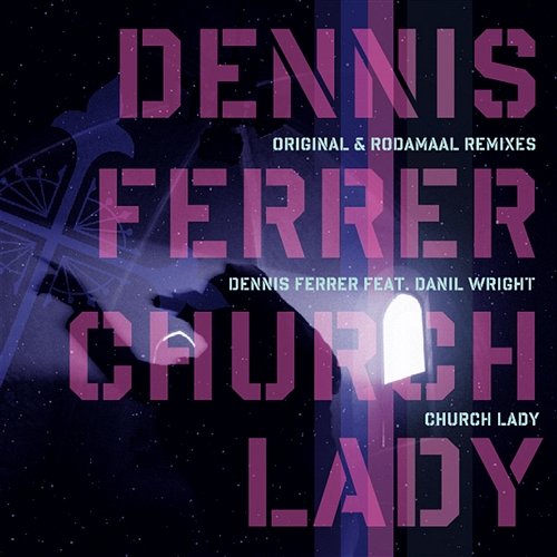 Church Lady Dennis Ferrer