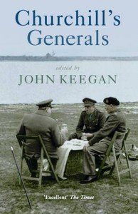 Churchill's Generals Keegan John