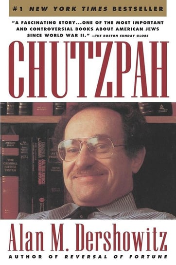 Chutzpah Dershowitz Alan M.