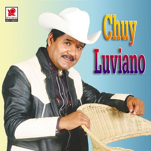 Chuy Luviano Chuy Luviano