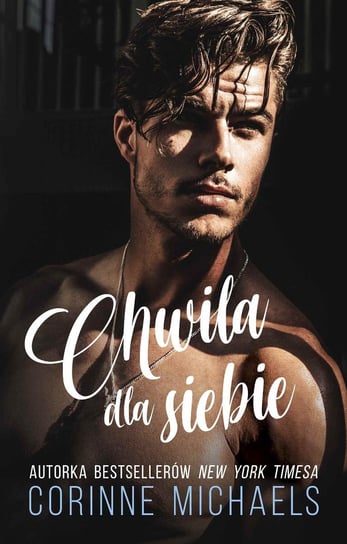 Chwila dla siebie - ebook mobi Michaels Corinne