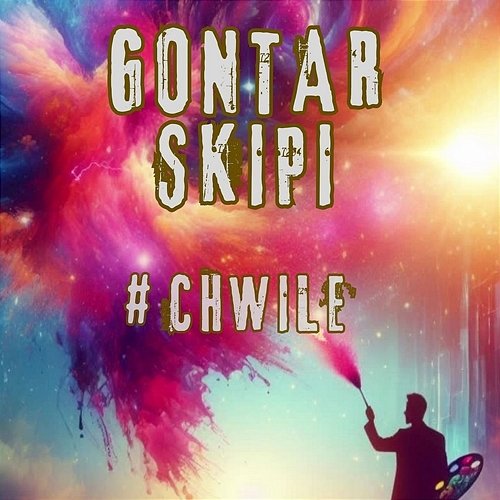 Chwile Gontar feat. Skipi