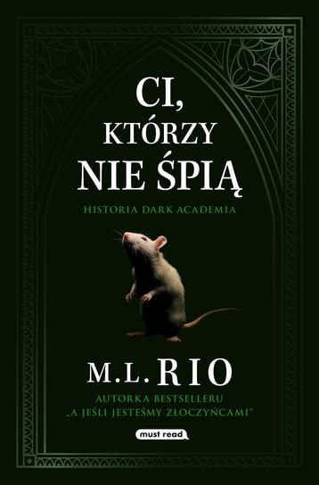 Ci, którzy nie śpią M. L. Rio