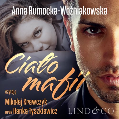 Ciało mafii Rumocka-Woźniakowska Anna