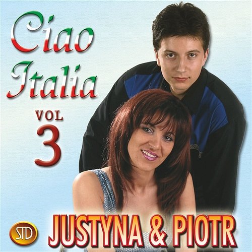 Ciao Italia Vol. 3 Justyna I Piotr