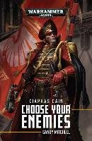 Ciaphas Cain: Choose Your Enemies Mitchell Sandy