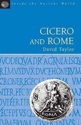 Cicero and Rome David Taylor