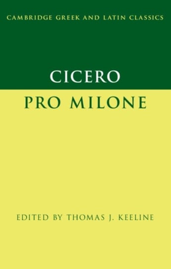 Cicero: Pro Milone Opracowanie zbiorowe