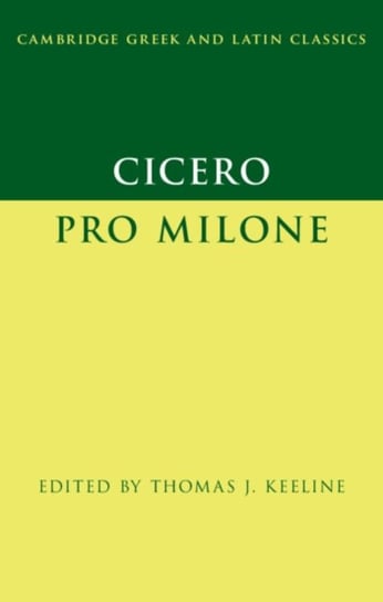 Cicero. Pro Milone Opracowanie zbiorowe