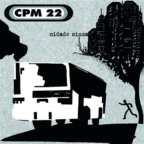 Cidade Cinza CPM 22